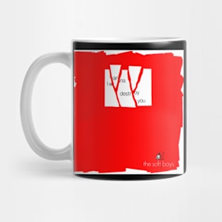 I Wanna Destroy You 1980 single sleeve Mug